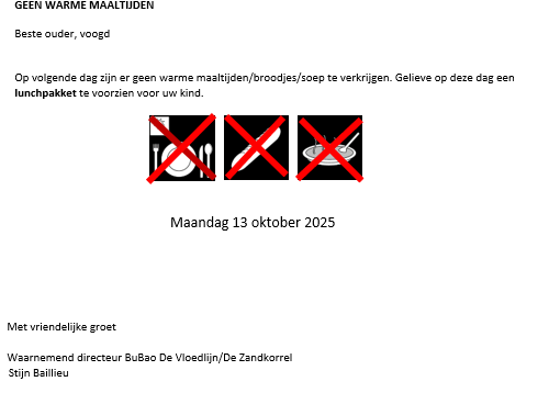 Geen Warme Maaltijden, Broodjes en Soep te verkrijgen op maandag 13 oktober