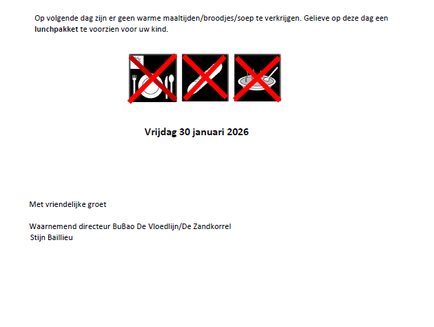 Geen Warme Maaltijden, Broodjes en Soep te verkrijgen op vrijdag 30 januari